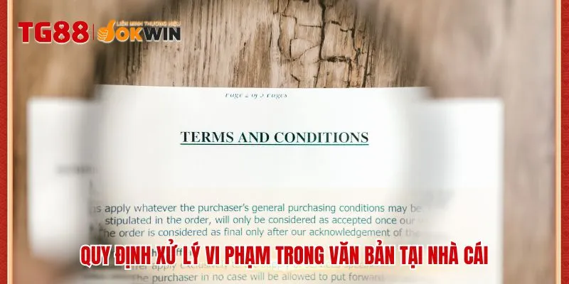 Quy định xử lý vi phạm trong văn bản tại nhà cái